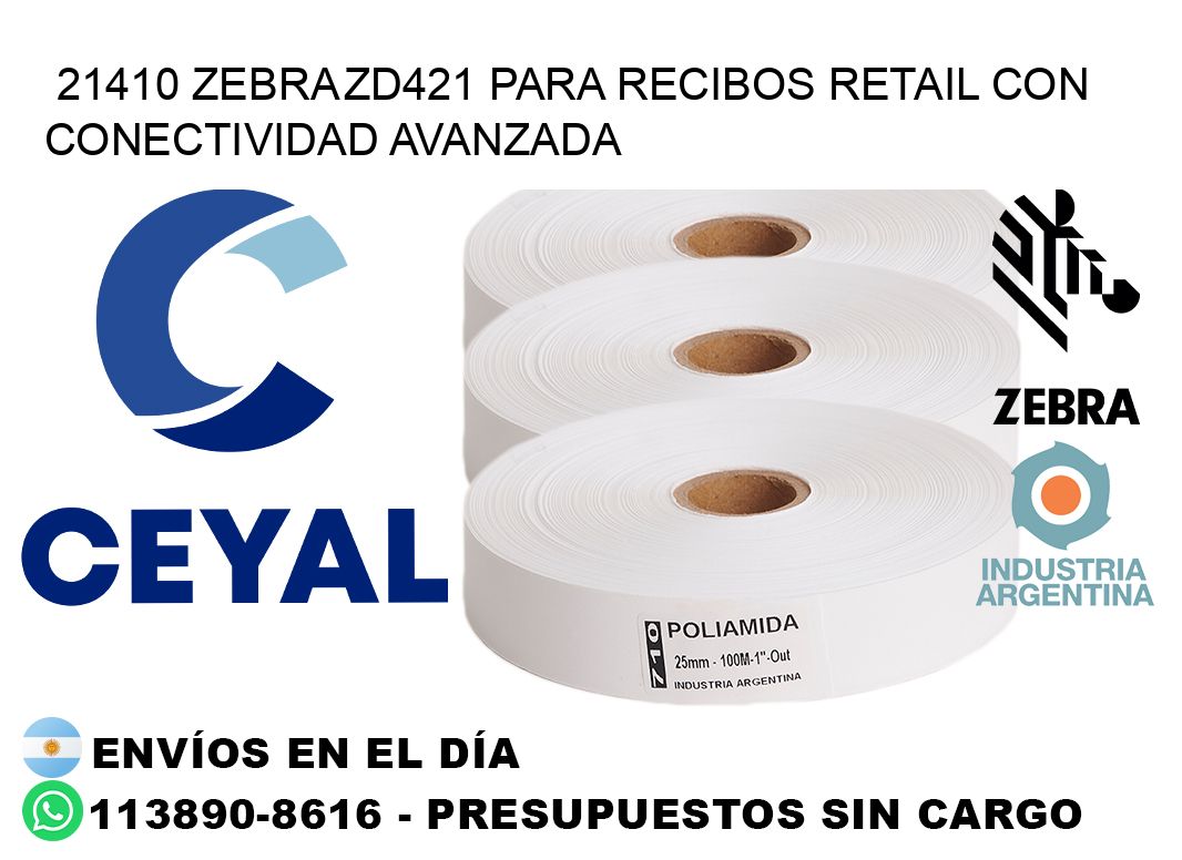 21410 Zebra ZD421 para recibos retail con conectividad avanzada